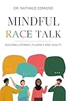 Mindful Race Talk...