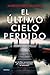 El último cielo perdido
