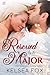 Rescued by the Major by Kelsea Fox