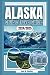 Alaska Cruise Travel Guide ...