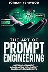 The Art of Prompt...