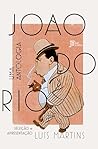 João do Rio: Uma ...