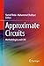 Approximate Circuits: Metho...