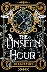 The Unseen Hour