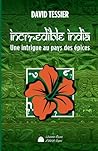 IncRRedible India - Une intrigue au pays des épices (French Edition)