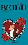 Back To You (Lenny's Bartenders Book 3) Book cover for Back To You (Lenny's Bartenders Book 3)