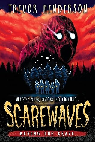 Beyond the Grave (Scarewaves #2)
