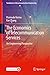 The Economics of Telecommunication Services by Pramode Verma