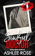 Sinful Doctor: Sinful Reads