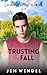 Trusting the Fall (Larchdown Valley #4)