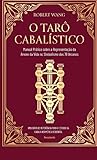 O TARÔ CABALÍSTICO