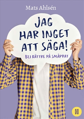 Jag har inget att säga (Hardcover)