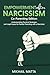 Empowerment After Narcissism by Mikhail Matta
