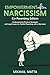 Empowerment After Narcissism by Mikhail Matta