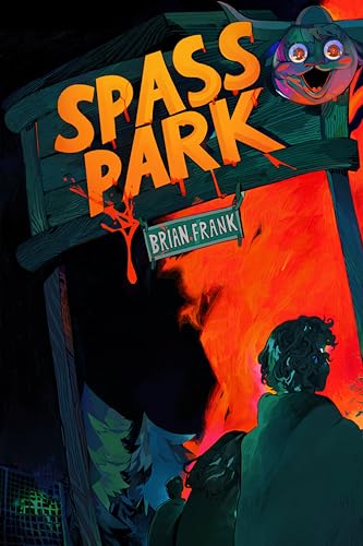 Spaßpark (German Edition)