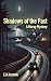 Shadows of the Past by E.B. Harding