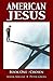 American Jesus, Book 1 by Mark Millar