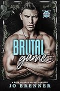 Brutal Game (Kings of Reina University #1)
