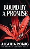 Bound By A Promis...