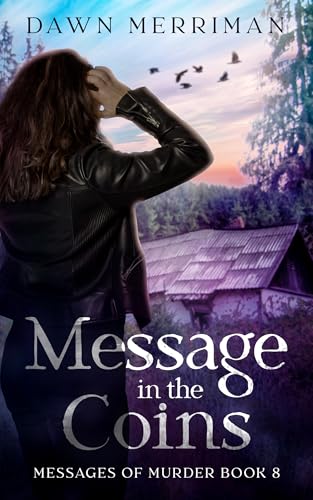 Message in the Coins: A psychic kidnap thriller (Messages of Murder Book 8)