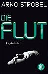 Book cover for Die Flut: Psychothriller (German Edition)