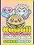 Kawaii-Themed Coloring Book for All Ages by Ink Publishing