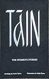 Táin: The Women’s Stories