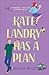 Kate Landry Has a Plan (Beignets for Two): (A Southern Opposites Attract Closed Door Contemporary Romance)