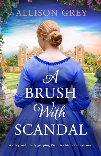 A Brush with Scandal (Kindle Edition)