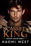 Scarred King (Adamov Bratva, #1) 