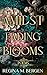 Amidst Fading Blooms by Regina Bergen