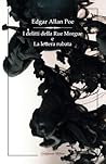 I delitti della Rue Morgue e La lettera rubata (Italian Edition)