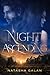 Night Ascending: The Guards...