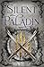 Silent Paladin (Dark Aria, #2)