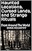 Haunted Locations, Cursed L...