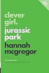Clever Girl: Jura...