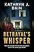 Betrayal's Whisper