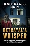 Betrayal's Whisper