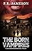 The Born Vampires
