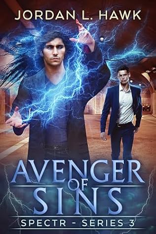 Avenger of Sins (SPECTR Series 3, #6)