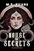 House of Secrets (The Bloodborne Trilogy, #1)