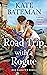 Road Trip with a Rogue (Her...