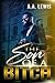 The Son Of A Bitch by A.A. Lewis