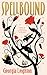 Spellbound