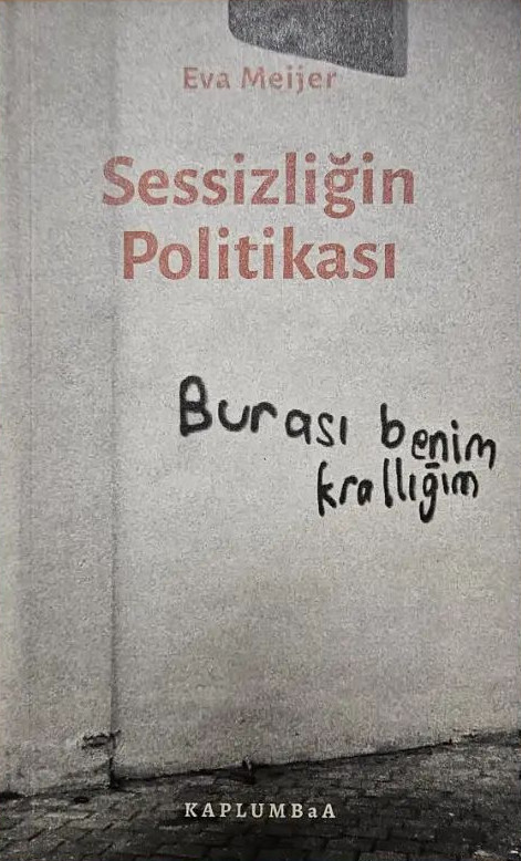 Sessizliğin Politikası (Paperback)