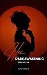 Her Dark Awakening