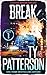 Break (Thrillers de Cutter Grogan t. 1) (French Edition)
