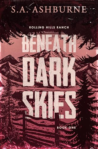 Beneath Dark Skies (Rolling Hills Ranch Book 1)