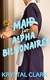 Maid for Alpha Bi...