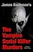 The Vampire Serial Killer M...